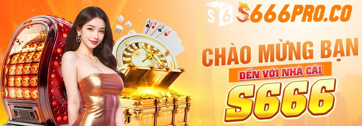 Giới thiệu S666 - Nền Tảng Cá Cược Trực Tuyến Đỉnh Cao Châu Á Giới thiệu S666 - Nền Tảng Cá Cược Trực Tuyến Đỉnh Cao Châu Á